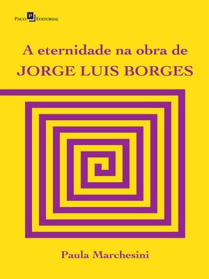 cover image of A eternidade na obra de Jorge Luis Borges